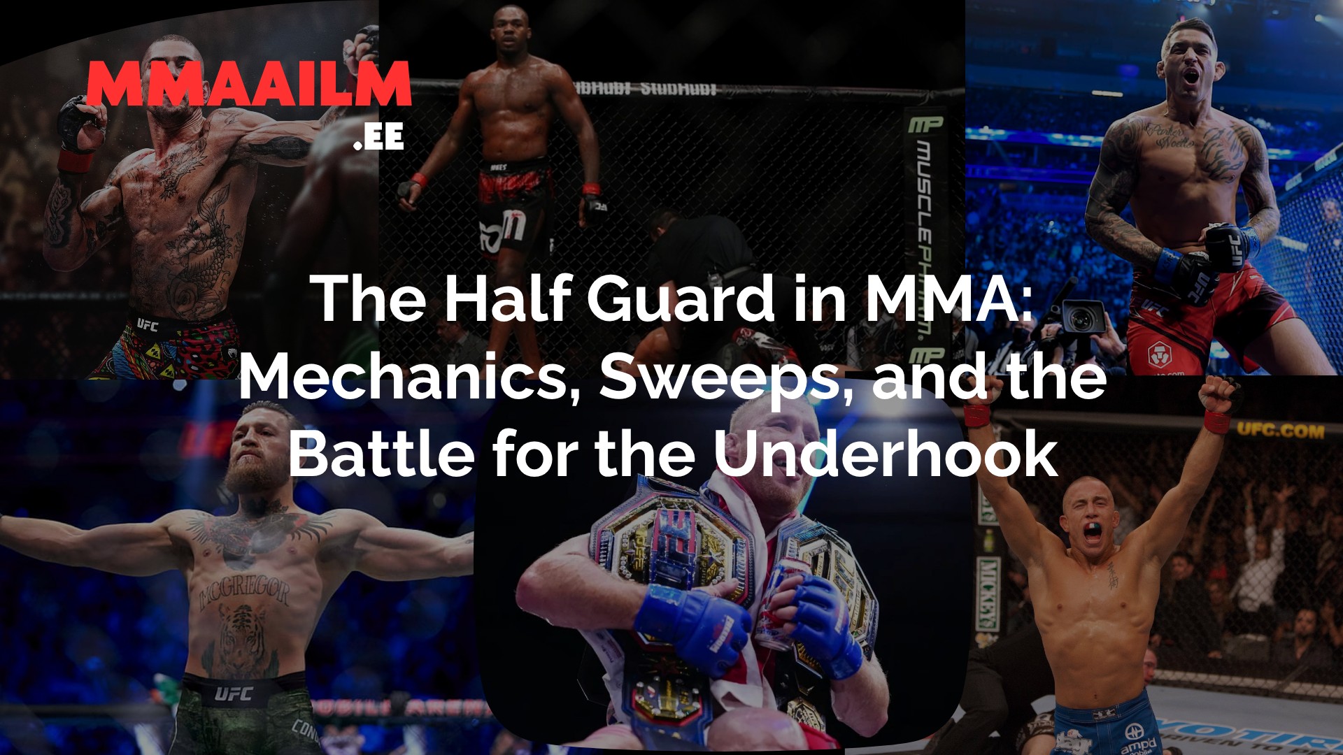 The Half Guard in MMA: Mechanics, Sweeps, and the Battle for the Underhook